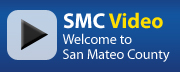 SMC Video: Welcome to San Mateo County